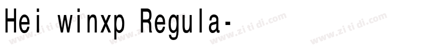 Hei winxp Regula字体转换